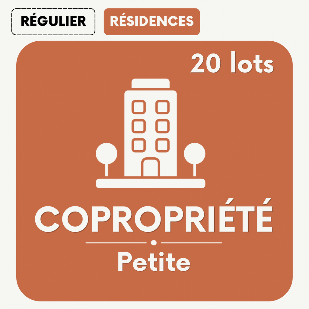 PETITE COPROPRIÉTÉ - jusqu’à 20 lots