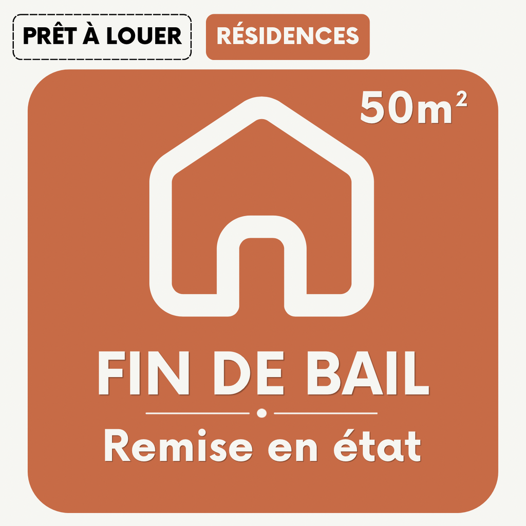 REMISE EN ÉTAT DES LIEUX - 50 m²
